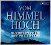 Naxos Deutschland Musik & Video Vertriebs-GmbH / Poing Vom Himmel Hoch