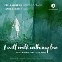 Naxos Deutschland Musik & Video Vertriebs-GmbH / Poing I will walk with my love