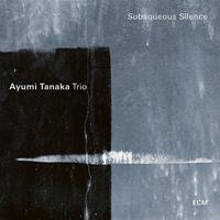 Universal Vertrieb Ayumi Tanaka: Subaqueous Silence