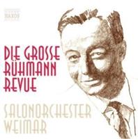 Naxos Deutschland Musik & Video Vertriebs-GmbH / Poing Die Grosse Rühmann-Revue