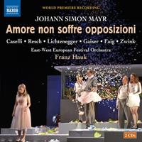 Naxos Deutschland Musik & Video Vertriebs-GmbH / Poing Amore non soffre opposizioni