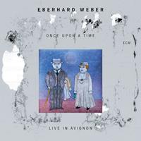 Universal Vertrieb Eberhard Weber: Once Upon A Time: Live In Avignon 1994