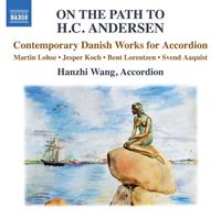 Naxos Deutschland Musik & Video Vertriebs-GmbH / Poing On the Path to H.C.Andersen