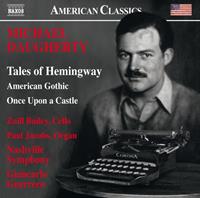 Naxos Deutschland Musik & Video Vertriebs-GmbH / Poing Tales of Hemingway/American Gothic/+