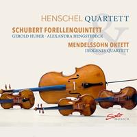 Henschel Quartett - Henschel Quartett: Schubert Forellenquintett & Mendelssohn Oktett CD