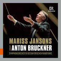 BR-Klassik / Naxos Mariss Jansons Dirigiert Anton Bruckner
