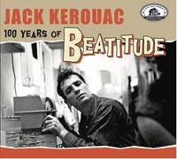 Bear Family Productions Jack Kerouac-100 Years Of Beatitude (2-Cd)