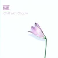 Amor Verlag / Naxos Chill With Chopin