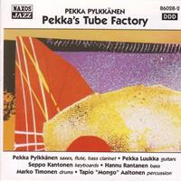 Naxos Deutschland Musik & Video Vertriebs-GmbH / Poing Pekka's Tube Factory