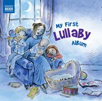 Naxos Deutschland Musik & Video Vertriebs-GmbH / Poing My First Lullaby Album