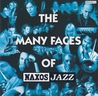 Naxos Deutschland Musik & Video Vertriebs-GmbH / Poing The Many Faces Of Naxos Jazz