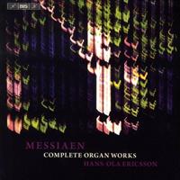 Hans-Ola Ericsson - Messiaen: Complete Organ Works CD