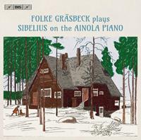 Folke Gräsbeck - Folke Grasbeck Plays Sibelius On the Ainola Piano CD