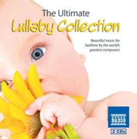 Naxos Deutschland Musik & Video Vertriebs-GmbH / Poing The Ultimate Lullaby Collection