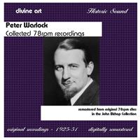 Pool Music und Media / Berlin Peter Warlock: Collected 78 RPM Recordings