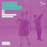 Harmonia Mundi GmbH / Berlin Catch Pop String-Strong II