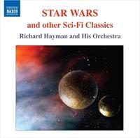 Naxos Deutschland Musik & Video Vertriebs-GmbH / Poing Star Wars and other Sci-Fi Classics