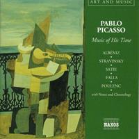 Naxos Deutschland Musik & Video Vertriebs-GmbH / Poing Picasso: Music Of His Time