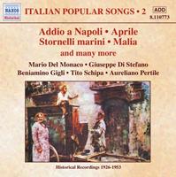 Naxos Deutschland Musik & Video Vertriebs-GmbH / Poing Italian Popular Songs Vol.2