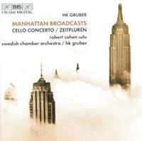 Swedish Chamber Orchestra - Manhattan Broadcasts, Zeitfluren (Gruber, Swedish Co, Cohen) CD