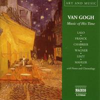 Naxos Deutschland Musik & Video Vertriebs-GmbH / Poing Van Gogh-Music Of His Time