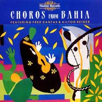 Naxos Deutschland Musik & Video Vertriebs-GmbH / Poing Choros From Bahia