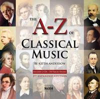 Naxos Deutschland Musik & Video Vertriebs-GmbH / Poing The A-Z Of Classical Music