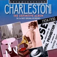 Naxos Deutschland GmbH / Retrospective Charleston! The Definitive Album