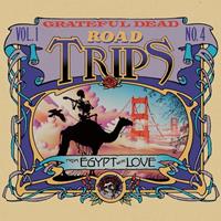 Grateful Dead - Road Trips Vol.1 No.4 - From Egypt With Love (2-CD)