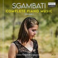 Edel Music & Entertainment GmbH / Piano Classics Sgambati:Complete Piano Music,Vol.1