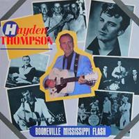 Hayden Thompson - Boonevillle Mississippi Flash - The Time Is Now...plus (CD)