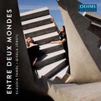 Naxos Deutschland GmbH / OehmsClassics Entre Deux Mondes