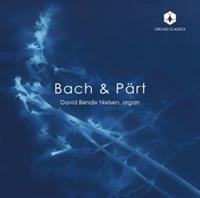 Naxos Deutschland GmbH / Orchid Classics Bach & Pärt