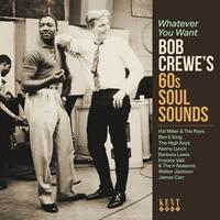 Soulfood Music Distribution Gm / Ace Records Whatever You Want-Bob Crewe'S 60s Soul Sounds