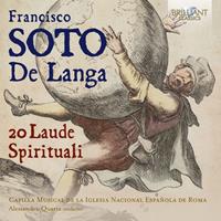 Edel Music & Entertainment GmbH / Brilliant Classics Soto De Langa:20 Laude Spirituali