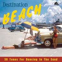Bear Family Records Destination Beach 30 Tunes For Dancing In The Sa