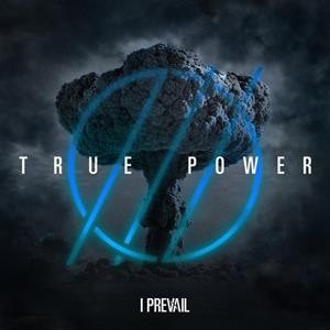 Fearless I Prevail - True Power (Blue Transparent Vinyl)