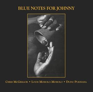 The Blue Notes - Blue Notes For Johnny (LP)
