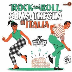 Various - Rock and Roll Senza Tregua in Italia (LP)