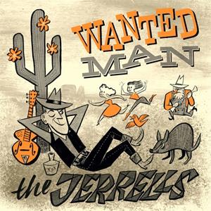 The Jerrells - Wanted Man (LP)