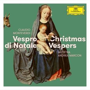 Deutsche Grammophon / Universal Music Vespro Di Natale/Christmas Vespers