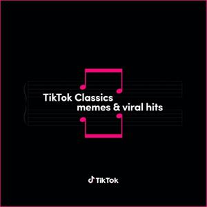 Warner Music Group Germany Hol / Parlophone Label Group (PLG Tiktok Classics-Memes & Viral Hits