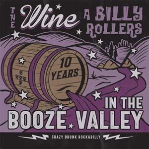 The Wine A Billy Rollers - In The Booze Valley (CD)