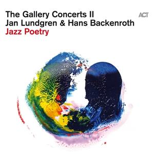 ACT / Edel Music & Entertainment CD / DVD The Gallery Concerts Ii-Jazz Poetry (Digipak)