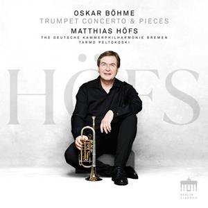 Berlin Classics / Edel Music & Entertainment CD / DVD Oskar Böhme Trumpet Concerto