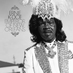 Ernie K-Doe - Emperor Of New Orleans (2-CD)