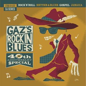 Various - Gaz's Rockin Blues (40th Anniversary Special) (CD)
