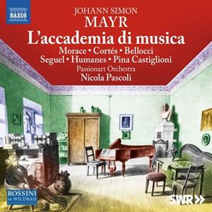 Naxos Deutschland GmbH / Naxos Johann Simon Mayr: L'Accademia Di Musica