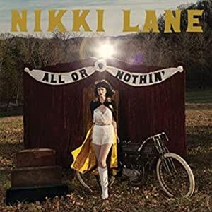 Nikki Lane - All Or Nothin' (LP, colored Vinyl, Ltd.)