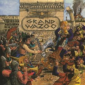 Universal Vertrieb - A Divisio / Universal The Grand Wazoo (180g Black Vinyl)